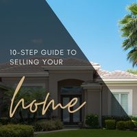 10-Step Guide to Selling Your Home